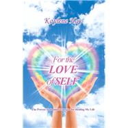 For the Love of Self