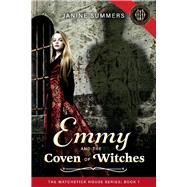Emmy and the Coven of Witches