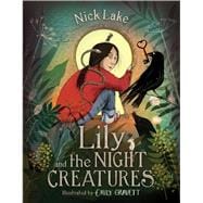 Lily and the Night Creatures