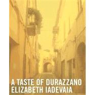 A Taste of Durazzano