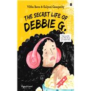 The Secret Life of Debbie G.