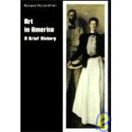 Art in America A Brief History