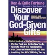 Discover Your God-Given Gifts, Revised and Updated Edition