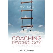 Coaching Psychology A Practitioner's Guide
