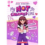 Follow The Stars My Not So Charmed Life 1