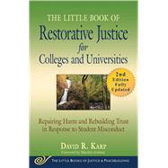 The Little Book of Restorative Justice for Colleges and Universities