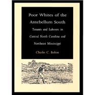 Poor Whites of the Antebellum South