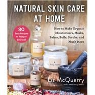 Natural Skin Care at Home