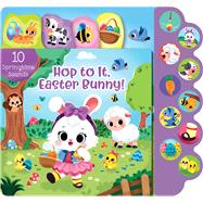 Hop to It, Easter Bunny! (with 10 Springtime Sounds!)
