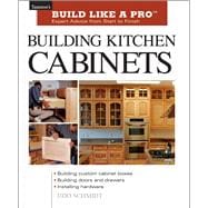 Building Kitchen Cabinets