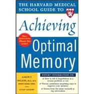 Harvard Medical School Guide to Achieving Optimal Memory