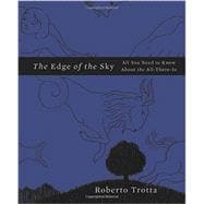 The Edge of the Sky All You Need to Know About the All-There-Is