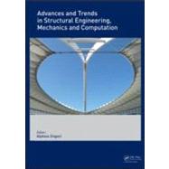 Advances and Trends in Structural Engineering, Mechanics and Computation
