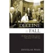 Decline to Fall The Making of British Macro-economic Policy and the 1976 IMF Crisis