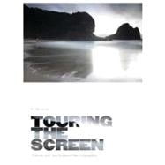 Touring the Screen