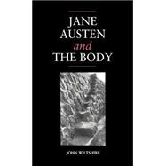 Jane Austen and the Body: 'The Picture of Health'