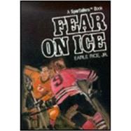 Fear on Ice
