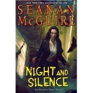 Night and Silence (October Daye, Bk. 12)