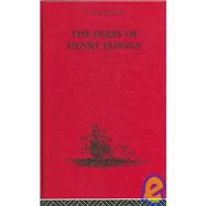 The Diary of Henry Teonge: Chaplain on Board H.M's Ships Assistance, Bristol and Royal Oak 1675-167