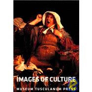 Images of Culture Art History As Cultural History