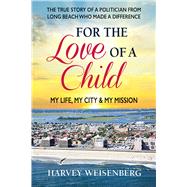 For the Love of a Child