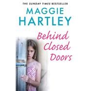 Behind Closed Doors