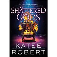 Shattered Gods