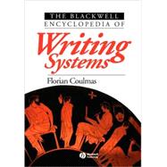 The Blackwell Encyclopedia of Writing Systems
