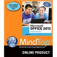 MindTap Computing for Vermaat's Microsoft Office 2013: Introductory, 1st Edition
