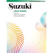 Suzuki Cello School, Volume 2, Piano Accompaniment