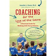 Coaching for the Love of the Game