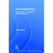Peace Maintenance: The Evolution of International Political Economy