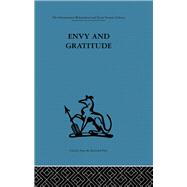 Envy and Gratitude: A study of unconscious sources