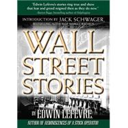 Wall Street Stories: Introduction by Jack Schwager