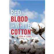 Red Blood on White Cotton