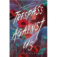 Trespass Against Us