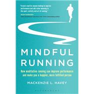 104467 Mindful Running by Mackenzie L. Havey