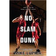 No Slam Dunk