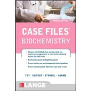 Case Files Biochemistry 3E