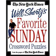 The New York Times Will Shortz's Favorite Sunday Crossword Puzzles From the Pages of The New York Ti