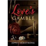 Loves Gamble