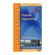 A Quick Guide to Pipeline Engineering