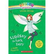 Rainbow Magic Special Edition: Lindsay the Luck Fairy