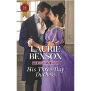 His Threeday Duchess His Threeday Duchess