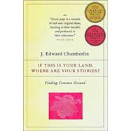 If This Is Your Land, Where Are Your Stories? Finding Common Ground