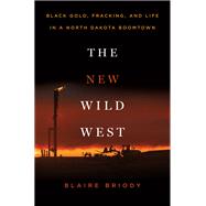 The New Wild West