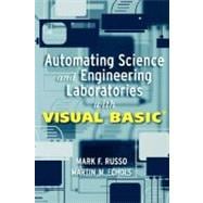 Automating Science and Engineering Laboratories with Visual Basic