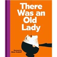 There Was an Old Lady