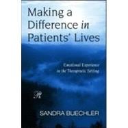 Making a Difference in Patients' Lives: Emotional Experience in the Therapeutic Setting