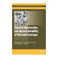 Chemical Deterioration and Physical Instability of Food and Beverages